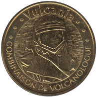 63-0630 - JETON TOURISTIQUE MDP - Vulcania - Combinaison Volcanologue - 2007.1 - 2007