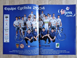 Poster - Team Fdjeux.com - 2004 - Wielrennen - Cycling - Ciclismo - Cyclisme - Equipe Cycliste - Cyclisme