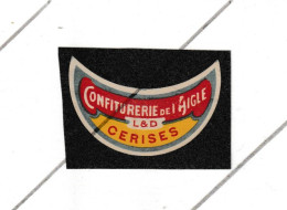 Etiquette  - Confiturerie De L'AIGLE -  L & D - Cerises     ( B314) - Fruits Et Légumes