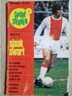 Magazine Sportsterren 4 - Sjaak Swart - Ajax Amsterdam - 1972 - Football Fussball Soccer Voetbal - Bücher