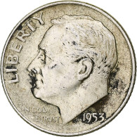 États-Unis, Roosevelt Dime, Dime, 1953, U.S. Mint, Denver, TTB+, Argent, KM:195 - 1946-...: Roosevelt