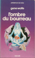PDF 321 - WOLFE, Gene - L'Ombre Du Bourreau (BE+) - Présence Du Futur