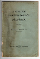 1910. HUNGARY,EGER,THE SPIRIT IS STRAIGHTFORWARD,DR HUTTKAY LIPOT,SIGNED COPY,EZEKIEL 1: 12,40 PAGES COMPLETE - Livres Anciens