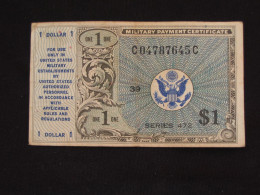 1 One Dollar  - Série 472 Military Payment Certificate 1970   ***** EN ACHAT IMMEDIAT ***** - 1948-1951 - Series 472