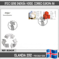 B1043# Islandia 2012 [FDC] Energía Verde. Correo Europa (N) - FDC