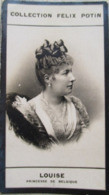 ► LOUISE ( Princesse De Belgique ) - Première Collection Photo Felix POTIN 1900 - Félix Potin