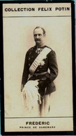 ►  Frédéric Prince Du Danemark - Kronprins Frederik, Prins Til Danmark  - Première Collection Photo Felix POTIN 1900 - Félix Potin