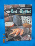 Good Housekeeping's Fish & Shellfish Book: Fine Foods From Ocean, Lake And Stream - 1958 - Américaine