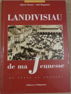 LANDIVISIAU DE MA JEUNESSE  - Livre Breton - Bretagne