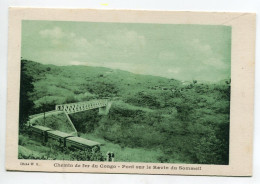 CONGO Le Chemin De Fer Train Au Pont Sur Le Ravin Du Sommeil 1930    /D09 2022 - Congo Belge