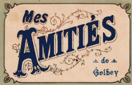 (251)  CPA  Golbey Mes Amitiés 1908 ( Carte Avec De La Feutrine ) - Golbey