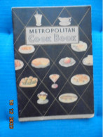 Metropolitan Cook Book [1933] - Metropolitan Life Insurance Company - Noord-Amerikaans