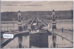 BRIARE- LE PONT-CANAL- VU DE FACE- LONGUEUR 660 M- UNE PENIQUE S.I.M. - Briare