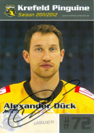 Autogramm Eishockey AK Alexander Dück Krefeld Pinguine 11-12 Iserlohn Roosters Jesenice Schwenningen Ravensburg Hamburg - Invierno