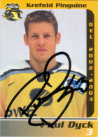 Autogramm Eishockey AK Paul Dyck Krefeld Pinguine 02-03 EV Iserlohn Roosters Schwenninger Wild Wings Steinbach, Manitoba - Invierno