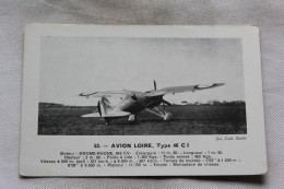 Avion Loire Type 46 C 1, Moteur Gnome Rhone, Aviation - 1919-1938: Entre Guerres