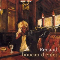 Renaud : Boucan D'enfer. - Sonstige - Franz. Chansons