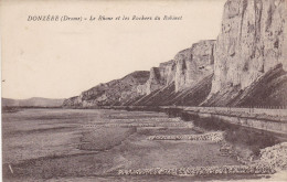 26. DONZERE CPA. LE RHONE ET LES ROCHERS DU ROBINET.  + TEXTE ANNÉE 1915 - Donzere