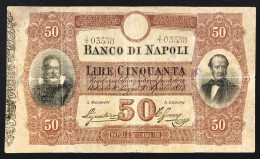Banco Di Napoli 50 Lire AL PORTATORE 06/09/1881 Galileo Manna R2 Pignataro - Ferraro Timbro E Leggera Spellatura 3271 - Andere & Zonder Classificatie