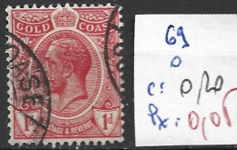 CÔTE DE L'OR 69 Oblitéré Côte 0.20 € - Goldküste (...-1957)