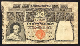 50 Lire Banco Di Napoli 23 02 1911  Naturale Forellini Di Spilla E Leggera Scrita A Matita LOTTO 3748 - Sonstige & Ohne Zuordnung