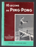 Raymond Verger   16 Leçons De Ping Pong   Ed De 1971    (PPP45940) - Tafeltennis