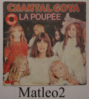 Vinyle 45 Tours : Chantal Goya - La Poupée / On M'appelle Cendrillon - Kinderen