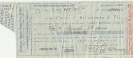 ASSEGNO CASSA RISPARMIO PISA L.10000 1938 Spiegazzato (ZP3586 - [10] Cheques En Mini-cheques