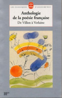 Annie Collognat-Barès (présentation) Anthologie De La Poésie Française De Villon à Verlaine. - Auteurs Français