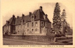 78 Ecole Nationale D'Agriculture De GRIGNON - Le Chateau Et La Tour De Guet  - Grignon