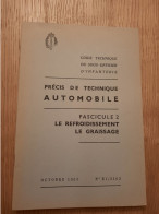 Guide Technique Du Sous-officier D'infanterie - Le Refroidissement 1954 - Französisch