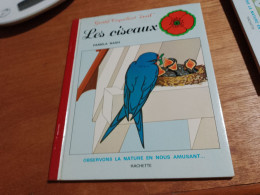 147 //  LES OISEAUX / GENTIL COQUELICOT "EVEIL" 1978   23 Pages - Hachette