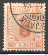 Islanda 1876 Servizio Unif.S3 Used VF/F - Dienstzegels