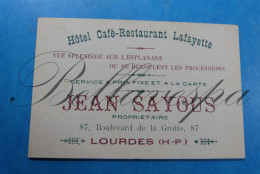 Carte  De Visite Naamkaartje  Propr. Jean SAYOUS Hotel Resto Lafayette Blvd De La Grotte Lourdes - Reclame