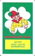 GAMBLING * LOTTERY * FOOTBALL POOL * FOUR LEAF CLOVER * OTP * BANK * CALENDAR * Bizomanyos 1980 * Hungary - Petit Format : 1981-90