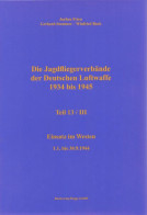 Die Jagdfliegerverbände Der Deutschen Luftwaffe 1934 Bis 1945 Teil 13 / III - Trasporti