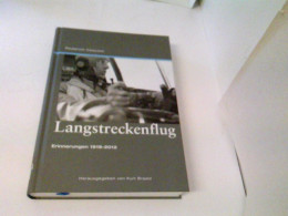 Langstreckenflug. Erinnerungen 1919-2012 - Trasporti