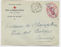 FRANCE CROIX ROUGE LETTRE COVER ENTETE UNION DES FEMMES COMITE DE CANNES FOYER DU SOLDAT 1917 +  CACHET ROUGE IDEM - Cruz Roja