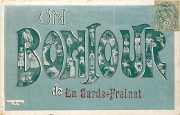 83 , LA GARDE FREINET , Un Bonjour , * 239 12 - La Garde Freinet