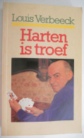 HARTEN IS TROEF Door Louis Pierre André Verbeeck ° Tessenderlo 1932 + Hasselt 2017 Vlaams Schrijver Cursiefjes Humor - Sonstige & Ohne Zuordnung