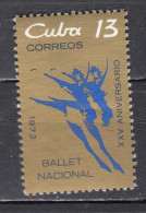 Cuba 1973 - 25 Years Of The Cuban National Ballet, Mi-Nr. 1917, MNH** - Unused Stamps
