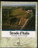 Touring Club Italiano……” Strade D’Italia….Paesaggi, Itinerari, E Luoghi......Edizione 2012..Vol 1 Nord/Centro - Toerisme, Reizen