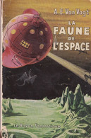 La Faune De L'espace Van Vogt 1952 - Le Rayon Fantastique