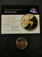 STATE QUARTER DOLLAR 1999 D DELAWARE / CUPRONICKEL DORURE OR 24 CARATS / USA - 1999-2009: State Quarters