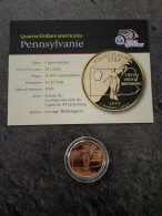 STATE QUARTER DOLLAR 1999 P PENNSYLVANIE / CUPRONICKEL DORURE OR 24 CARATS / USA - 1999-2009: State Quarters