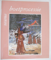 BOETPROCESSIE VEURNE 350 Jaar Sodaliteit Door Jakob Debruyne André Gailliaerde 1987 Boetelingen Boete Processie Westhoek - History