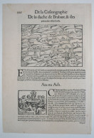 Brabant - Aix-la Chapelle - Cosmographia Universalis De Sebastian Münster Ca. 1570 - Antes De 18avo Siglo