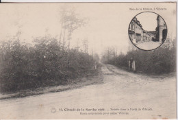 FRANCE - Circuit De La Sarthe 1906 - 13. Entree Dans La Foret De Vibraye - Route Empruntee Pour Eviter-Vibraye - Le Mans