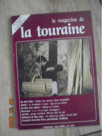 Le Magazine De La Touraine N° 2, Mars 1982 - Centre - Val De Loire
