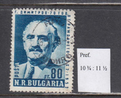 Bulgaria 1952 - 70. Geburtstag Von G. Dimitrov, Mi-Nr. 820, Rare Perf. 10 3/4 : 11 1/2, Used - Used Stamps